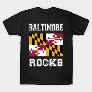 Baltimore Rocks T-Shirt